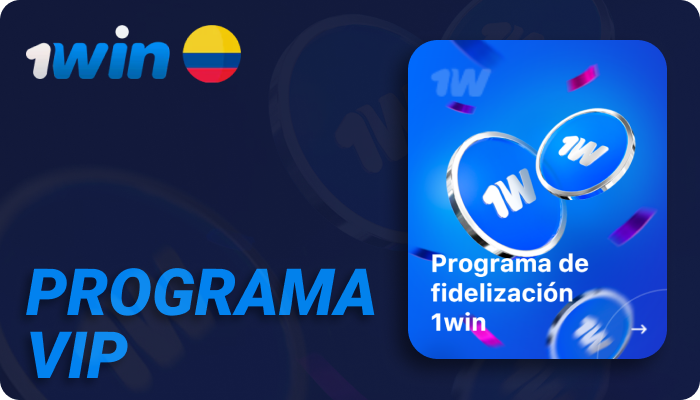 Programa de fidelización 1win Colombia