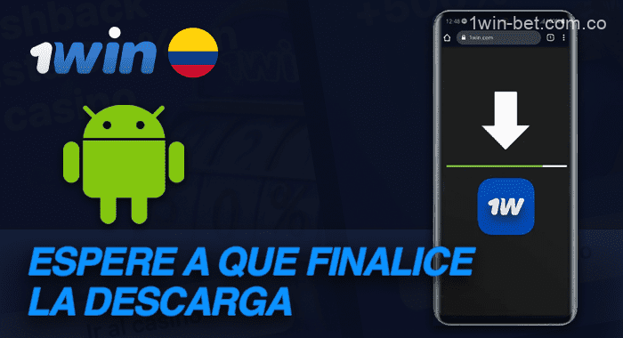 Espera a que la aplicación móvil 1win termine de descargarse
