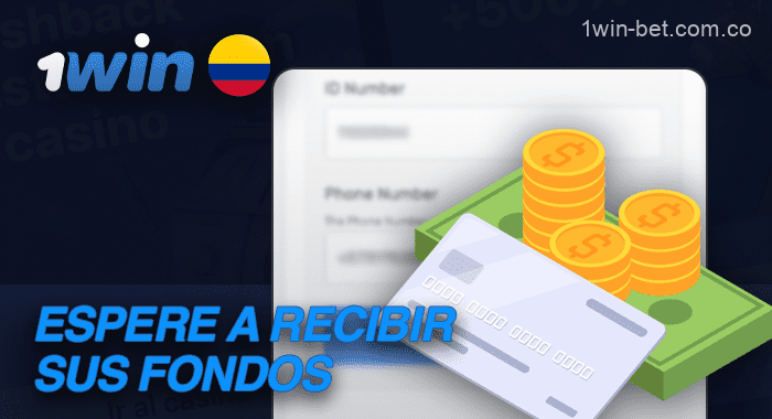 Espere a recibir los fondos de su cuenta 1win